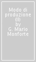 Modo di produzione (Il)