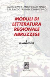 Moduli di letteratura regionale abruzzese. 3.Il Novecento