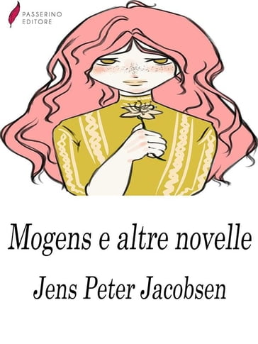 Mogens e altre novelle - Jens Peter Jacobsen