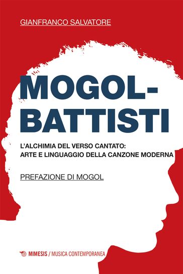 Mogol-Battisti - Gianfranco Salvatore - Mogol