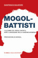 Mogol-Battisti. L alchimia del verso cantato. Arte e linguaggio della canzone moderna