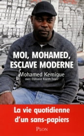 Moi, Mohamed, esclave moderne