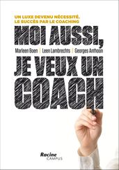 Moi aussi, je veux un coach (E-boek)