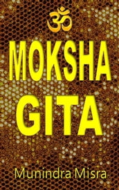 Moksha Gita