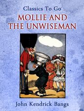 Mollie and the Unwiseman