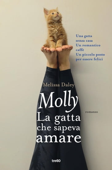 Molly la gatta che sapeva amare - Melissa Daley