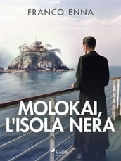 Molokai, l isola nera