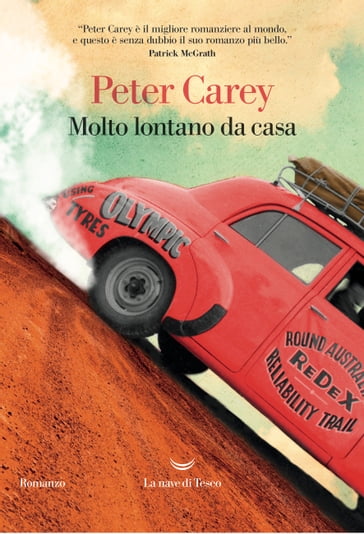 Molto lontano da casa - Peter Carey