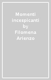 Momenti incespicanti