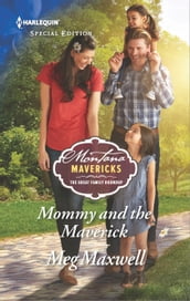 Mommy and the Maverick