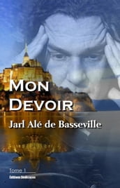 Mon Devoir (Tome 1)