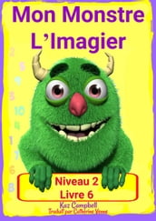 Mon Monstre L Imagier Niveau 2 Livre 6