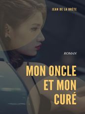 Mon Oncle et Mon Curé