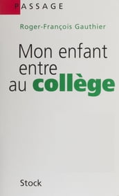 Mon enfant entre au collège