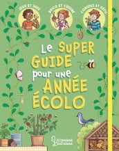 Mon super guide pour une année écolo