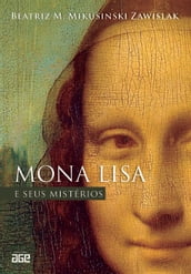 Mona Lisa e seus mistérios