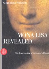 Mona Lisa revealed. The true identity of Leonardo