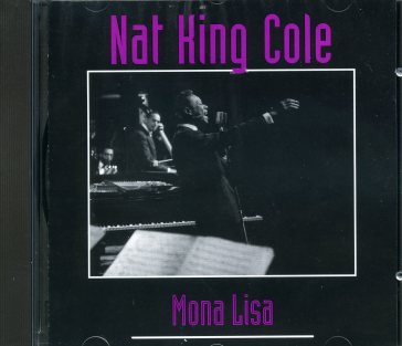 Mona lisa - Nat King Cole