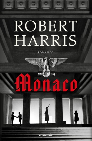 Monaco - Robert Harris