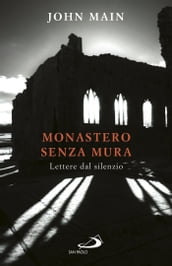 Monastero senza mura