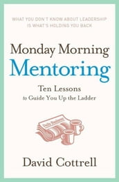Monday Morning Mentoring