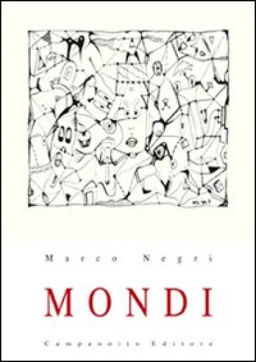 Mondi - Marco Negri