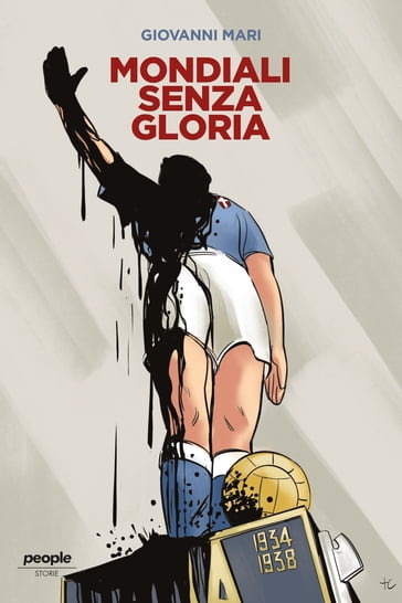 Mondiali senza gloria - Giovanni Mari