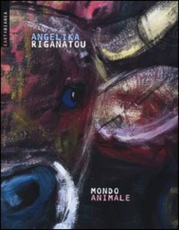 Mondo animale - Angelika Riganatou