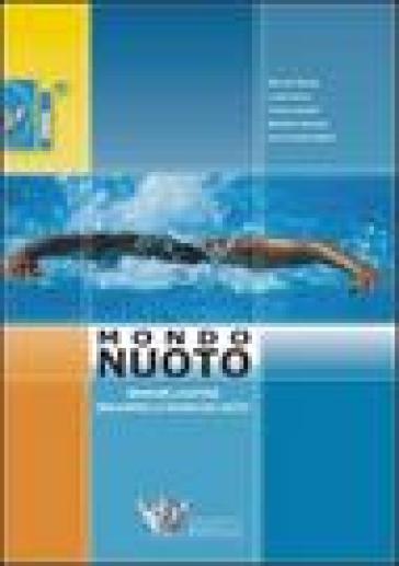 Mondo muoto. Imparare a nuotare, migliorare la tecnica del nuoto. Ediz. illustrata - Michael Bissig - Lucas Amos - Corinne Grobli