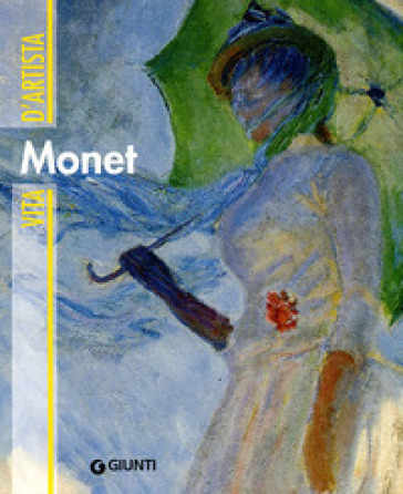 Monet. Ediz. illustrata - Fiorella Nicosia