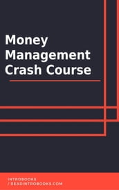 Money Management Crash Course