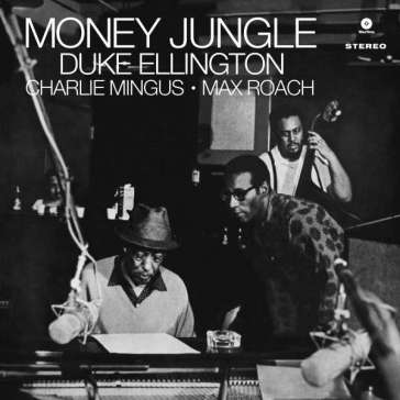 Money jungle - Duke Ellington