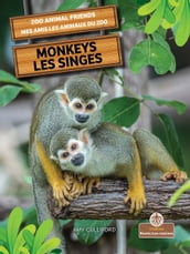 Monkeys (Les singes) Bilingual Eng/Fre