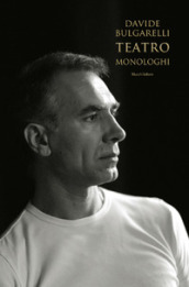 Monologhi. Teatro