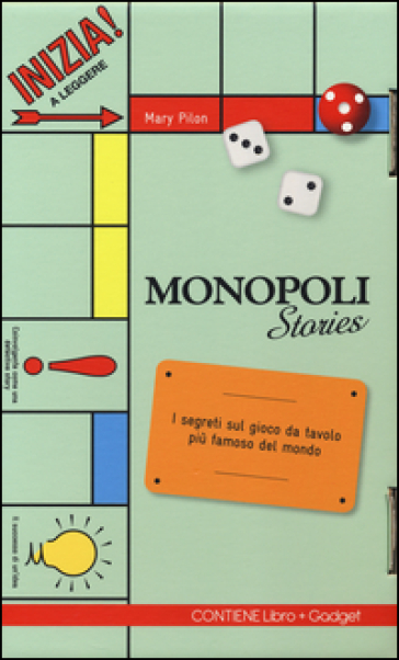 Monopoli stories. Con gadget - Mary Pilon