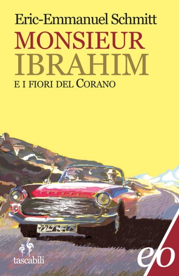 Monsieur Ibrahim e i fiori del Corano - Eric-Emmanuel Schmitt