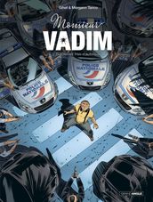 Monsieur Vadim - Tome 2