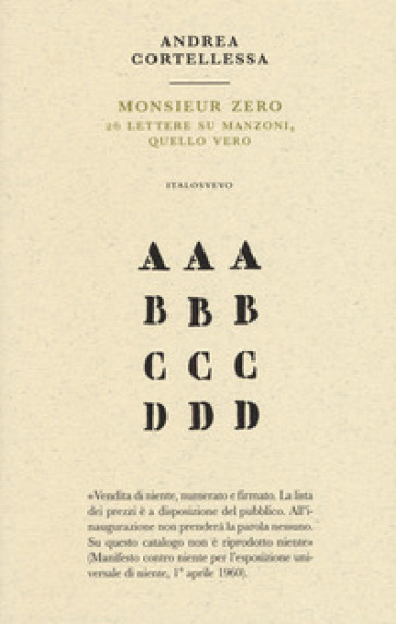 Monsieur zero. 26 lettere su Manzoni, quello vero - Andrea Cortellessa