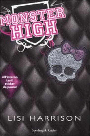 Monster High - Lisi Harrison