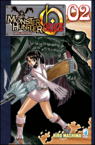 Monster Hunter Orage. 2. - Hiro Mashima