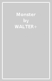 Monster - WALTER & GIAN PRATI