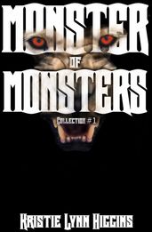 Monster of Monsters Collection #1