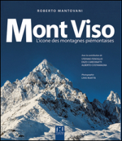 Mont Viso. L icone des montagnes piémontaises