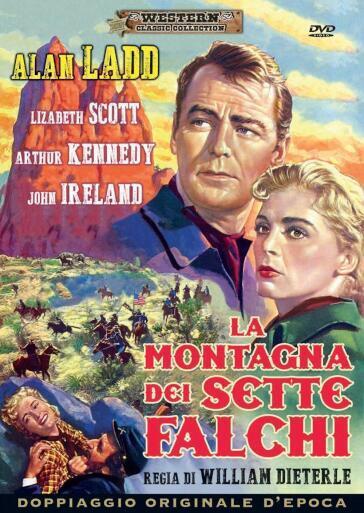 Montagna Dei Sette Falchi (La) - William Dieterle