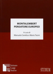 Montalembert pensatore europeo