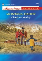 Montana Daddy (Mills & Boon American Romance)