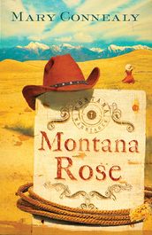 Montana Rose