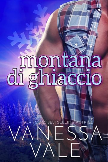 Montana di ghiaccio - Vanessa Vale