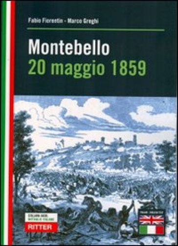 Montebello 20 maggio 1859 - Marco Greghi - Fabio Fiorentin