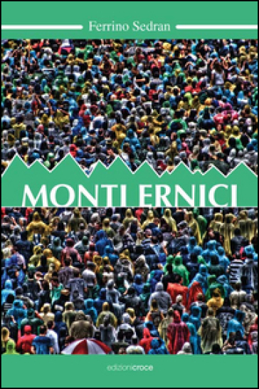 Monti Ernici - Ferrino Sedran